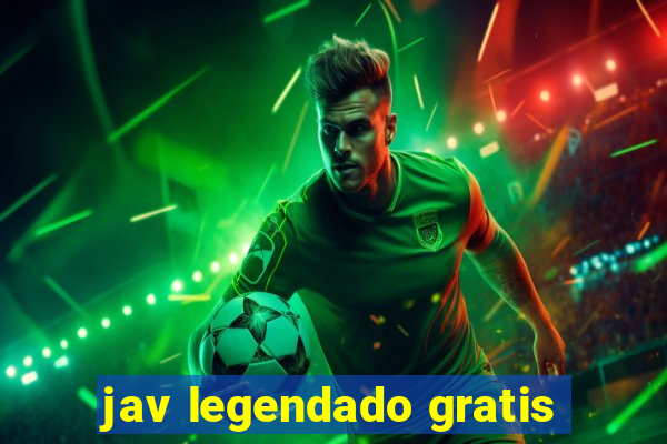 jav legendado gratis